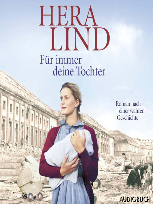 Title details for Für immer deine Tochter by Hera Lind - Available